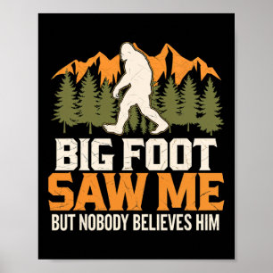 Grote Voet Zag Me Sasquatch Buiten Kamperen Avontu Poster