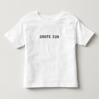 Grote Zus Nieuwe Baby Quote Peuter T-Shirt