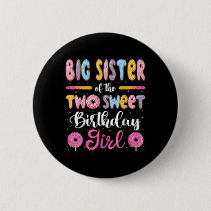 Grote zus van de twee zoete verjaardagsmeisje donu ronde button 5,7 cm