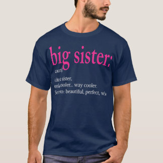 Grote zuster-definitie zoals zuster maar koeler t-shirt