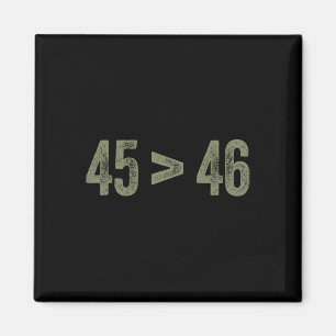 Groter dan 46 Pro Trump Mijn President 45 is G Magneet