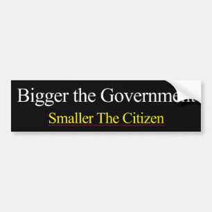 Grotere overheid Kleinere burger Bumpersticker
