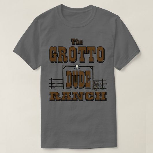 Grotto Dude Ranch T-shirt (Design voorkant)