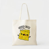 Grou-cheese Funny Cheese Pun Tote Bag (Voorkant)