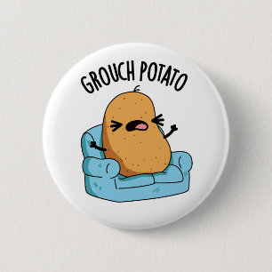 Grouch Aardappel Grappige Veggie Puns Ronde Button 5,7 Cm