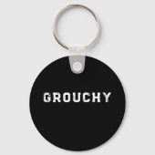 Grouchy Mood Funny Quote Keychain (Achterkant)