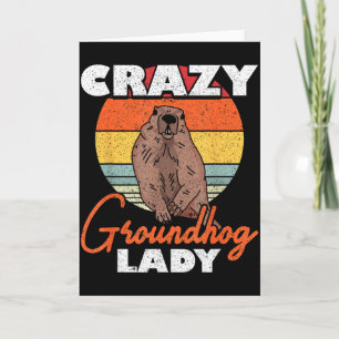 Ground Hog Crazy Groundhog Dame Kaart
