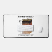 Ground Yourself Passer Plus De Temps Avec Des Cons (Clavier et souris)