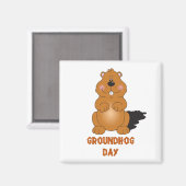 GROUNDHOG DAE MAGNET (Recto/Verso)