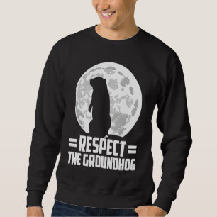 groundhog dag respecteer de bosmarmot trui