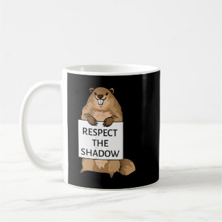 Groundhog Day Funny Quote respecteert het schaduwt Koffiemok
