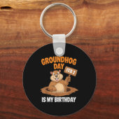 Groundhog Day Is My Birthday February 2nd _3  Sleutelhanger (Voorkant)