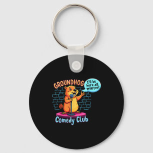 Groundhog Day Komedie Stand-up Weer Sarcasme Vrouw Sleutelhanger