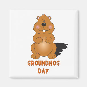 GROUNDHOG DAY MAGNEET