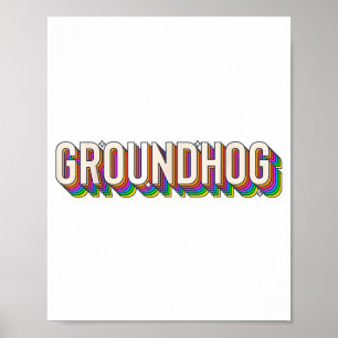 Groundhog Day Mannen Vrouwen Retro Vintage 60s 70s Poster