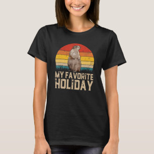 Groundhog Day My Favorite Holiday Women Mannen Kin T-shirt
