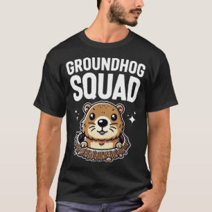 Groundhog Squad T-shirt