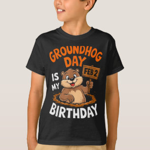 Groundhogdag is mijn verjaardag 2 februari _2 t-shirt