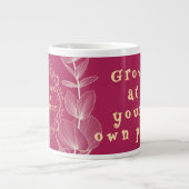 Grow At Your Own Pace Botanical High Frequency Mug (Devant)