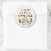 Grow At Your Own Pace Mushroom Sticker (Sac)