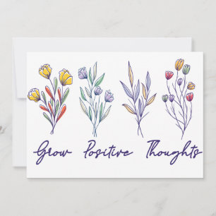 Grow Positive Thoughts Wildflower Floral Plant Feestdagenkaart