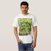 Grow Sprouts en Microgreens 3! T-shirt (Voorkant volledig)
