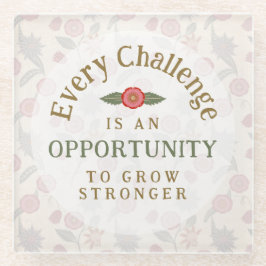 "Grow Stronger" Affirmation Glazen Onderzetter