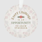 "Grow Stronger" Affirmation Ornament (voorkant)