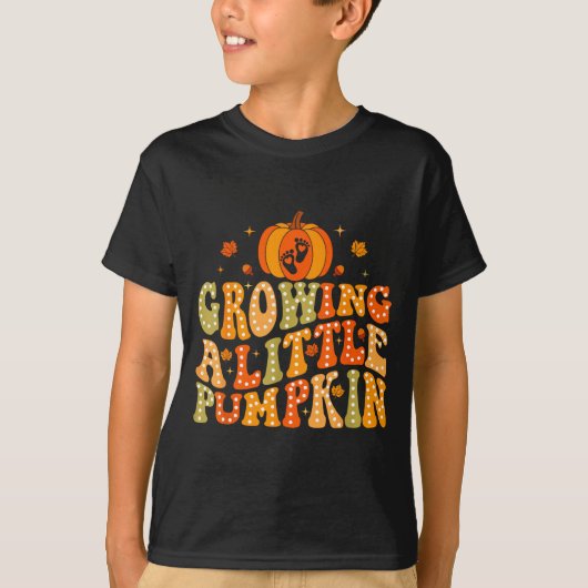 Growing A Little Pumpkin Fall Autumn Pregnancy Tha T-shirt (Voorkant)
