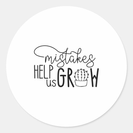 Growth Mindset Teacher Mistakes Help Us Grow Men W Ronde Sticker (Voorkant)