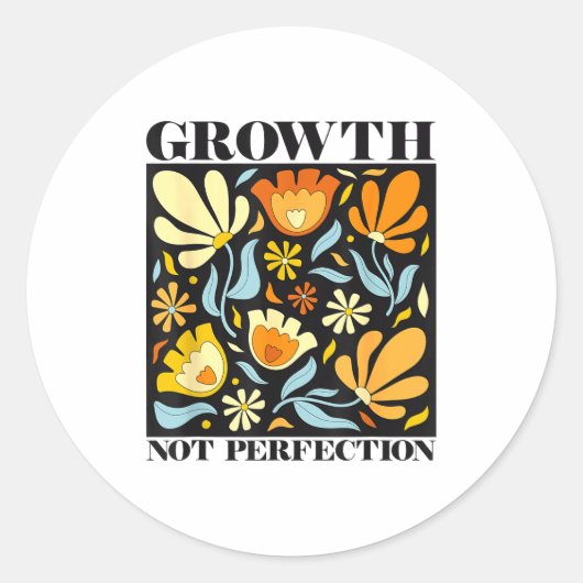 Growth Not Perfection Abstract Florals Sped Teache Ronde Sticker (Voorkant)