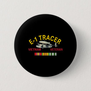 Grumman E-1 Tracer Vietnam Veteran E-1 Tracer Airc Ronde Button 5,7 Cm