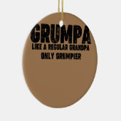 Grumpa als een gewone opa, alleen maar een bruier keramisch ornament (Rechts)