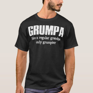Grumpa als een gewone opa, alleen maar een bruier t-shirt