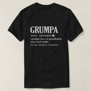 Grumpa Definition Funny Betekenis van opa opa Gift T-shirt