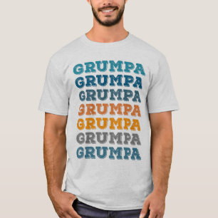Grumpa Funny Grumpy Grandpa  Text Design T-shirt