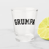 Grumpa Funny Novelty Grumpy Grandpa Graphic Black Shot Glas (Voorkant)