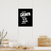 Grumpa om opnieuw te zijn | Grootvader Gift Poster (Keuken)