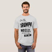 Grumpa Way Funny Grandpa Vaderdag T-shirt (Voorkant volledig)