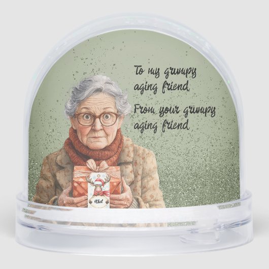 Grumpy Aging Female Friend Snow Globe Sneeuwbol (Achterkant)