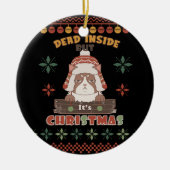 Grumpy Cat Dead Inside | Oogkerst Keramisch Ornament (Voorkant)