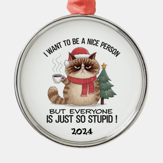 Grumpy Cat Iedereen is dom Metalen Ornament (Voorkant)
