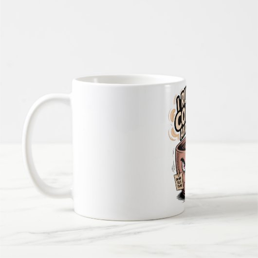 Grumpy Coffee Mug - Je cours sur le café et la hai (Gauche)