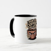 Grumpy Coffee Mug - Je cours sur le café et la hai (Devant gauche)