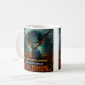 Grumpy Goblin Quote – Dark Humor Design Koffiemok (Voorkant links)