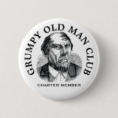 Grumpy Old Man  Button (Voorkant)