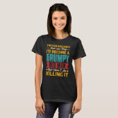 Grumpy Old Man Handle with Care Grandpa Mannen Agi T-shirt (Voorkant volledig)