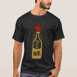 Grunge Maken Niet Oorlog Flaming Molotov Cocktail T-shirt
