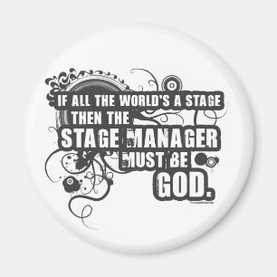 Grunge Stage Manager God Magneet