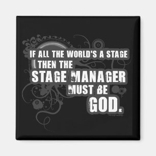 Grunge Stage Manager God Magneet